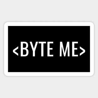 BYTE ME Coder Design Magnet